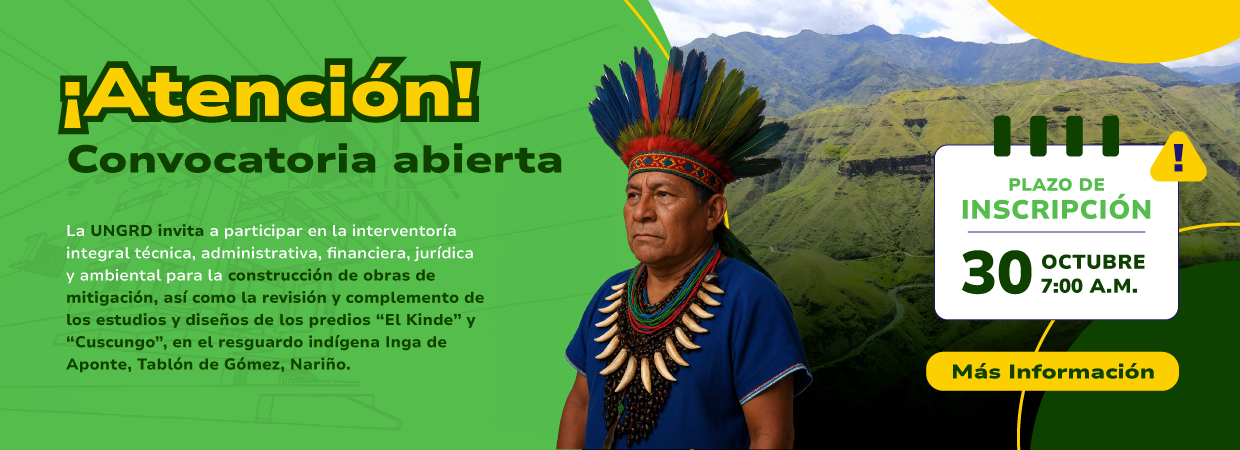 Convocatoria interventoría integral obras de mitigación resguardo indígena Inga de Aponte