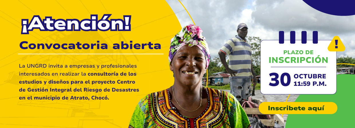 Convoctoria consultoría estudios y diseños Centro de Gestión Integral del Riesgo de Desastres en Atrato, Chocó