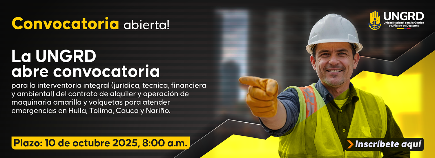 Convocatoria interventoría integral maquinaria amarilla Huila, Tolima, Cauca y Nariño.