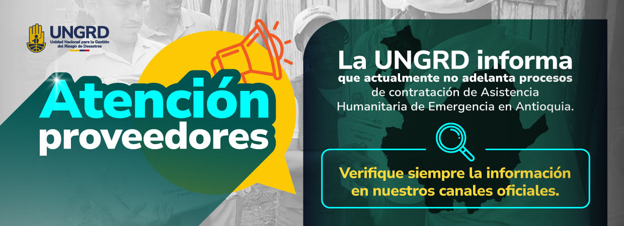 La UNGRD no adelanta procesos de Asistencia Humanitaria en Antioquia