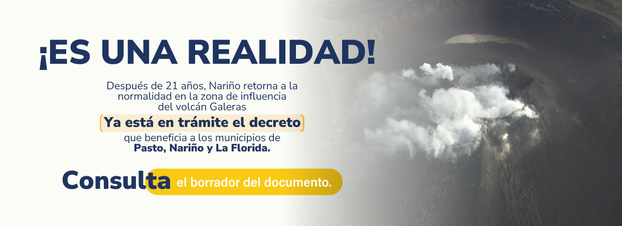 Consulta el borrador del Decreto de retorno a la normalidad del Volcán Galeras