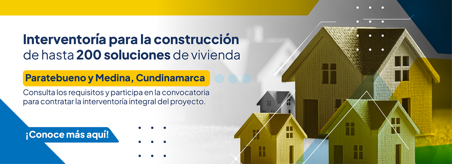 Convocatoria interventoría soluciones de vivienda Medina y Paratebueno