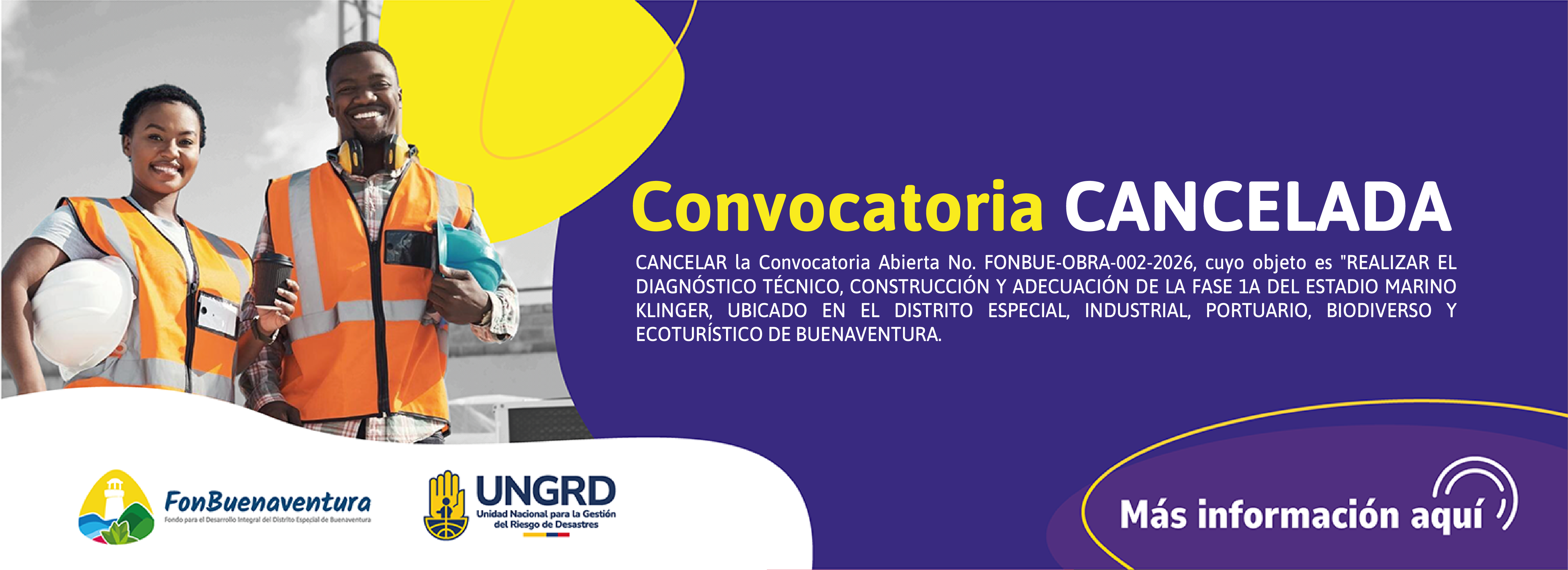 Convocatoria Cancelada FONBUE-OBRA-002-2026