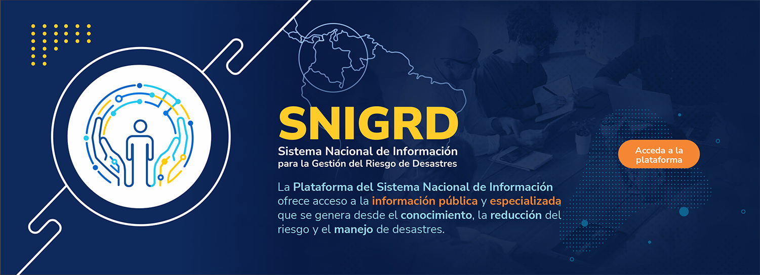 Sistema Nacional de Información para la Gestión del Riesgo de Desastres